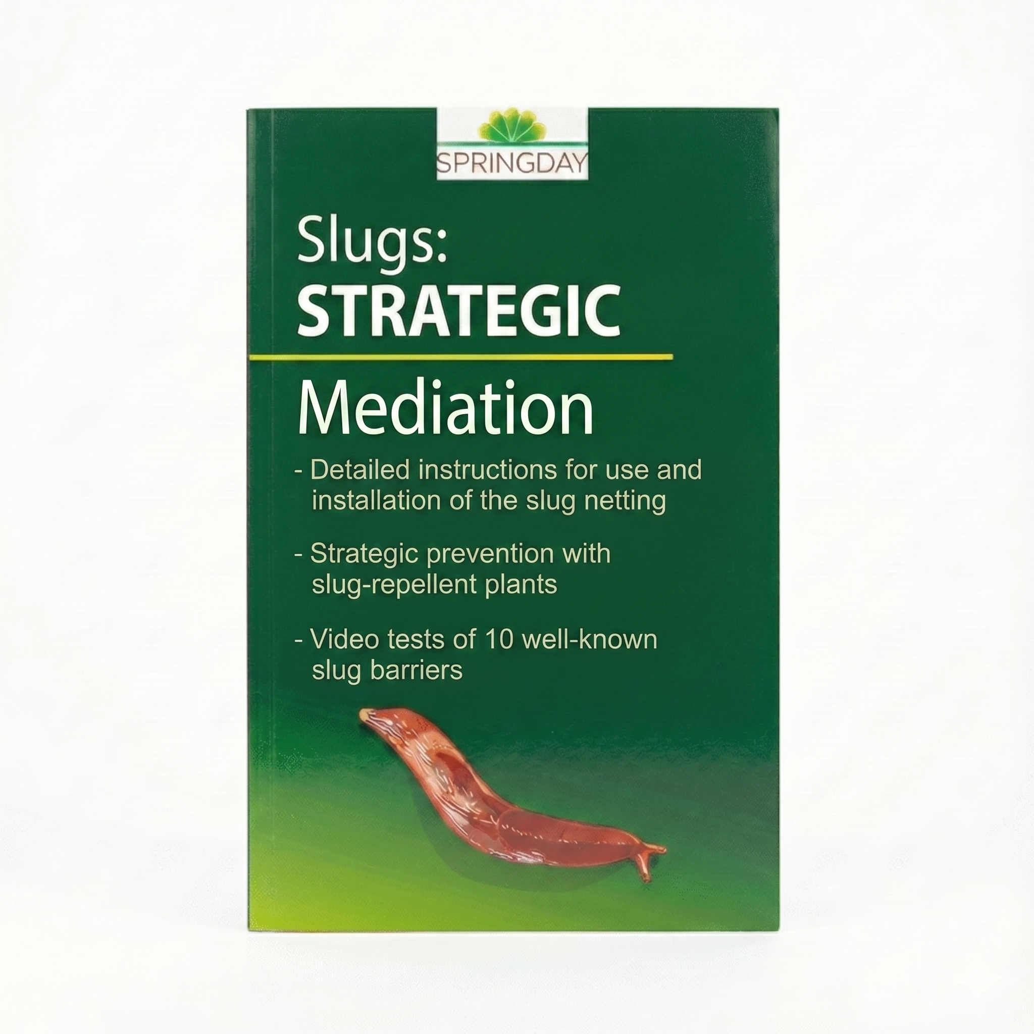 Free ebook included with the Springday slug netting